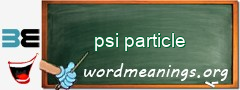 WordMeaning blackboard for psi particle